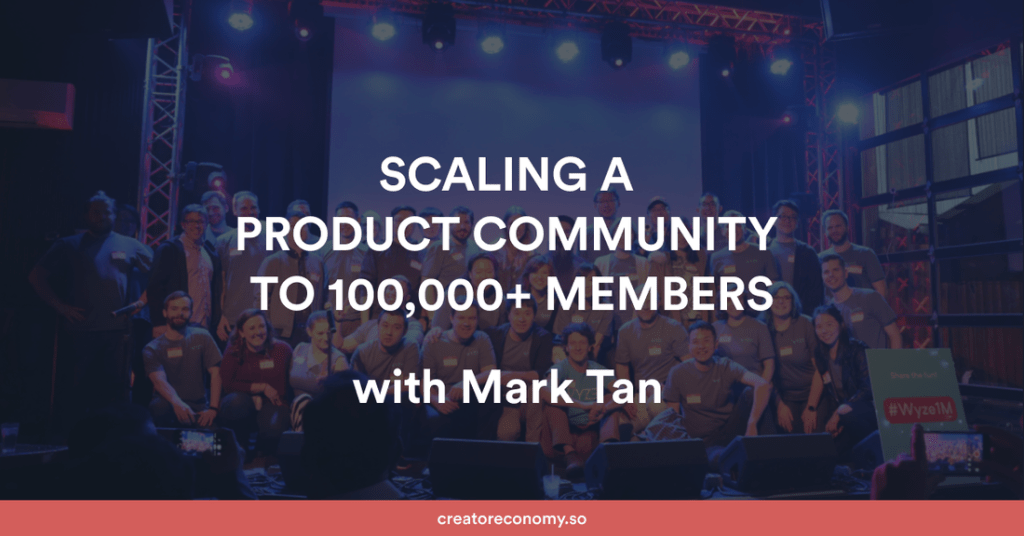 Scaling a Product Community to 100,000&nbsp;Members