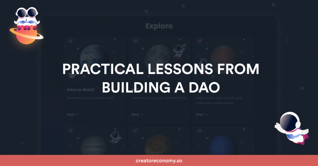Practical Lessons from Structure a&nbsp;DAO