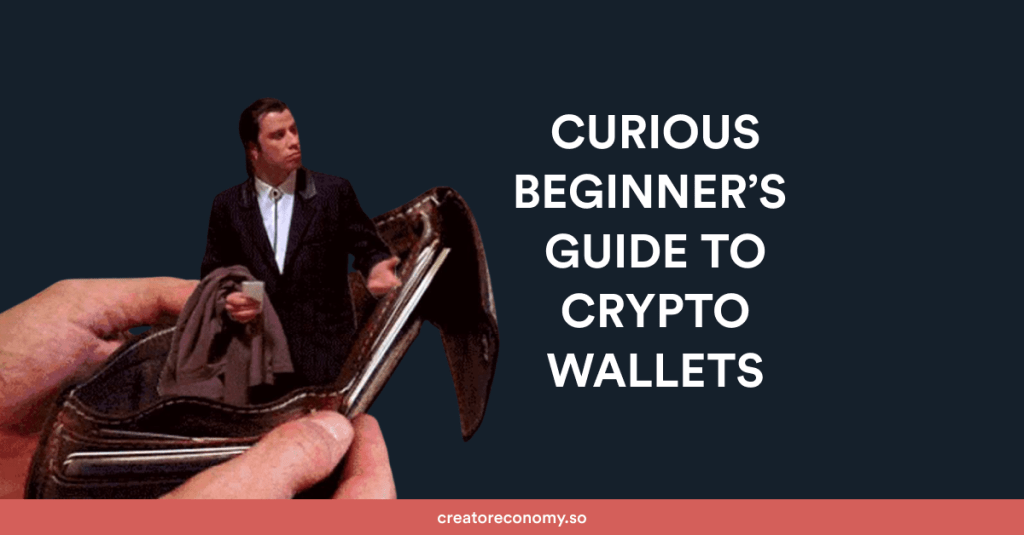 Curious Newbie’s Guide to Crypto&nbsp;Wallets