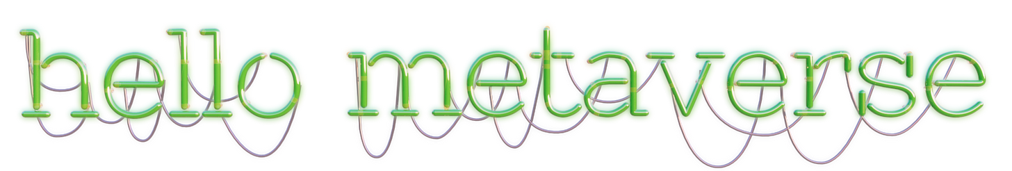 Hello Metaverse